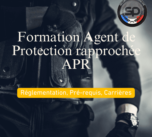 Formation d’ Agent de Protetion Rapprochée